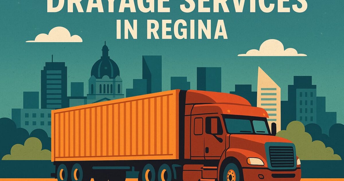 Drayage in Regina SK