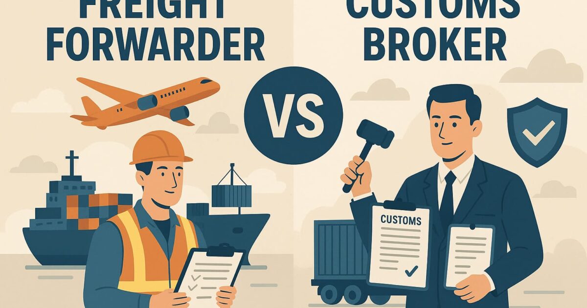 Freight Forwarder vs Customs Broker Canada (2026 Guide)